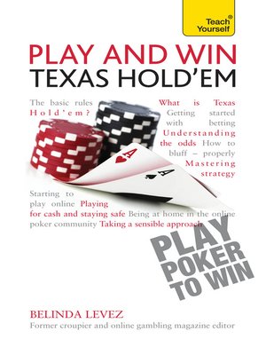 cover image of Play and Win Texas Hold 'Em